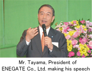 Mr. Tayama, President of ENEGATE Co., Ltd. making his speech 